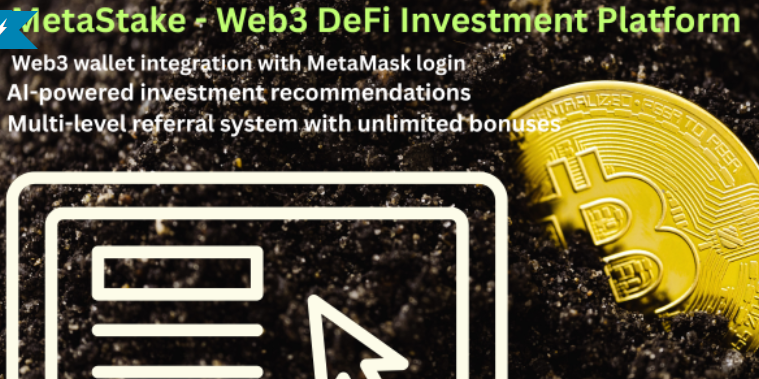 MetaStake - Web3 DeFi Investment & Staking Platform with AI & Referral System cover image