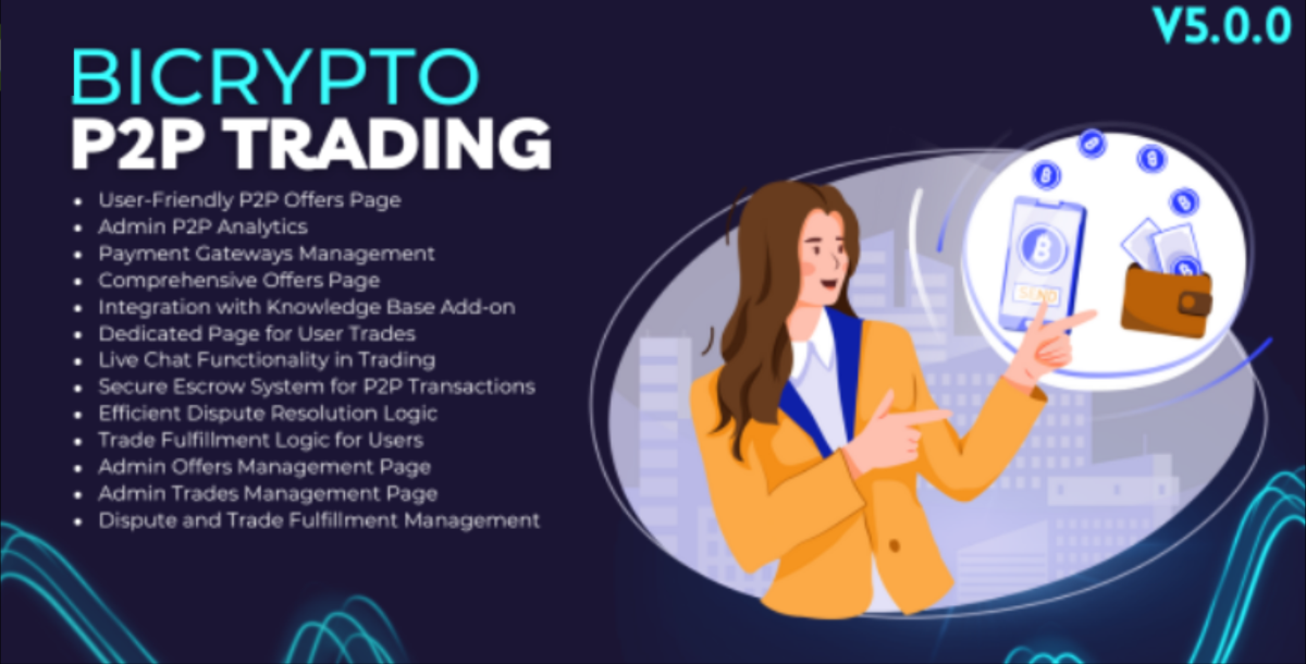 P2P Trading Addon For Bicrypto - P2P, Livechat, Offers, Moderation, Escrow, Disputes, Reviews cover image