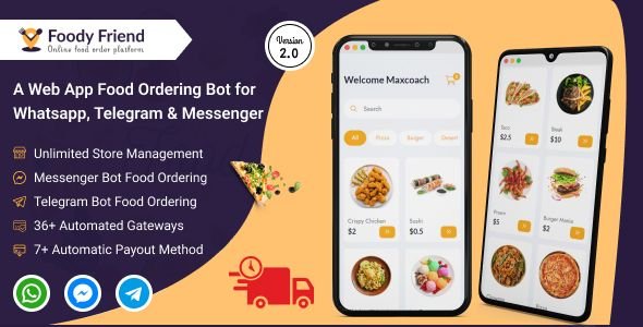 Restaurant Food Ordering Bot for WhatsApp, Telegram, Messenger (SAAS Based) – Foody Friend cover image